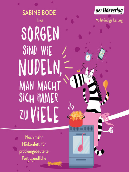 Title details for Sorgen sind wie Nudeln, man macht sich immer zu viele by Sabine Bode - Available